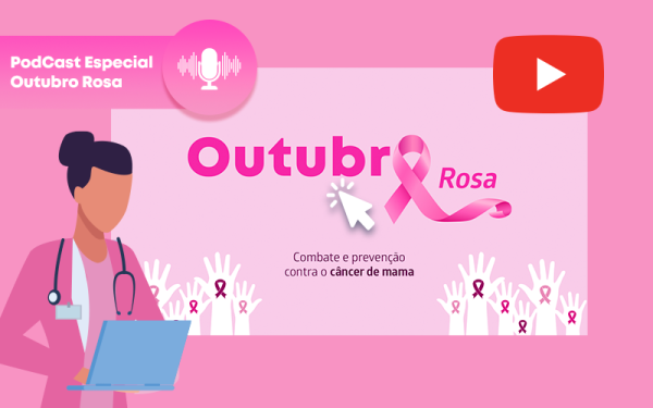 PodCast – Outubro Rosa – Site